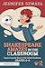 Shakespeare Amazes in the Classroom: Exploring the Bard with Gifted Students, Grades 4–8