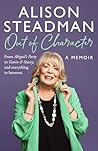 Out of Character: From Abigail’s Party to Gavin and Stacey, and everything in between