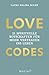 LOVE CODES - 21 spirituelle...