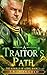 A Traitor's Path: The Scrol...