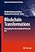 Blockchain Transformations: Navigating the Decentralized Protocols Era (Signals and Communication Technology)