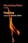 The Running Flame by Fang Fang