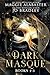 Dark Masque complete collection