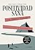 Positividad sana con Marco Aurelio: Reflexiones para cultivar una actitud mental positiva (Filosofía estoica aplicada a la vida cotidiana) (Spanish Edition)