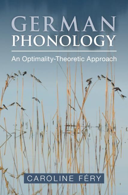 German Phonology: An Optimality-Theoretic Approach (Hardcover)