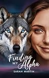Finding My Alpha : A Paranormal Romance Novel