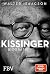 Kissinger: Biografie | Die bewegende Geschichte und prägenden Entscheidungen des Weltpolitikers. Spannende Einblicke in Krieg, Frieden, Macht und Diplomatie des 20. Jahrhunderts (German Edition)