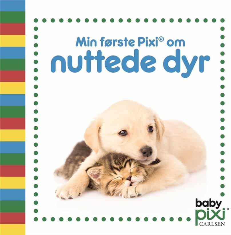 Min første Pixi om nuttede dyr (Board Book)