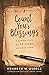 Count Your Blessings: A Closer Look at 30 Hymns of Gratitude (Hymn Stories for Real Life)