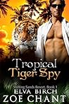 Tropical Tiger Spy by Zoe Chant