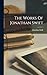 The Works Of Jonathan Swift