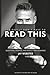 You Really Don't Have to Read This: Musings, Questions, and Mostly True Memories