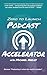 Zero to Launch Podcast Accelerator by Michael Neeley