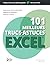101 meilleurs trucs et astuces Excel  by Bryan Hong