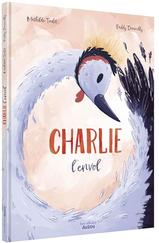 Charlie l'envol (Paperback)