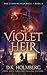 The Violet Heir (The Storyweaver Saga Book 6)