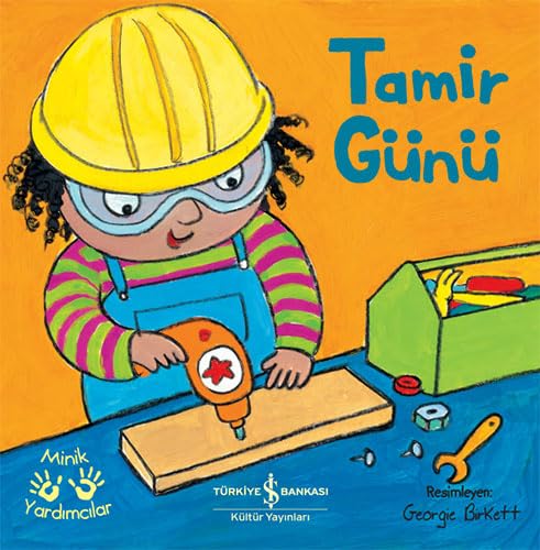 Tamir Günü- Minik Yardımcılar (Paperback)