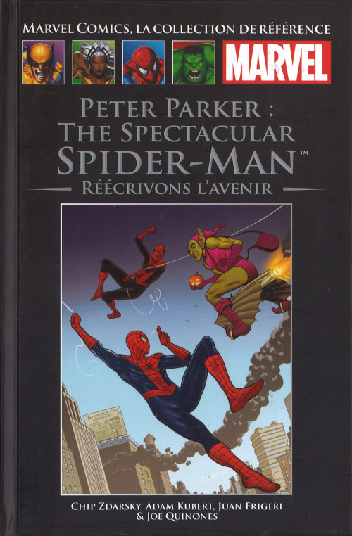 Peter Parker The Spectacular Spider-Man : Réécrivons l'avenir