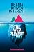 Drama Drives Interest by Catherine Sanz Drama Drives Interest by Catherine Sanz