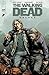 The Walking Dead Deluxe #79 by Robert Kirkman