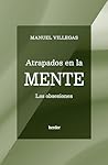 Atrapados en la m...