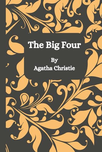 The Big Four: Hercule Poirot Mystery