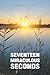 Seventeen Miraculous Seconds