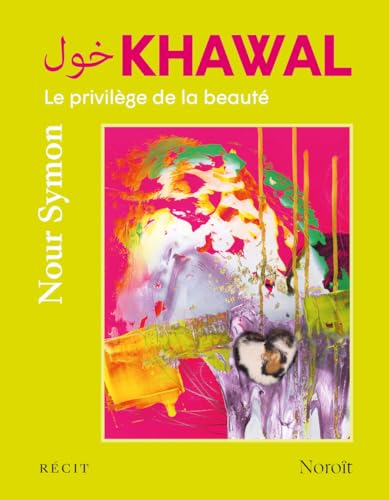 Khawal: le privilege de la beaute (Paperback)