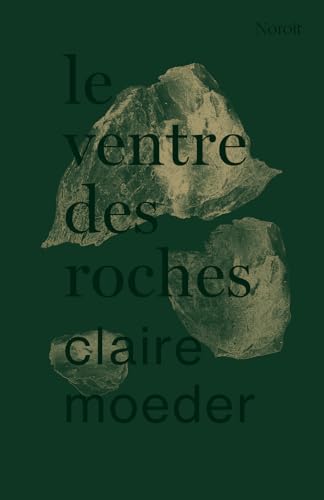 le ventre des roches (Paperback)