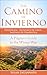 The Camino de Invierno: Pon...