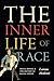 The Inner Life of Race: Souls, Bodies, and the History of Racial Power