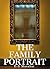The Family Portrait: Lies T...