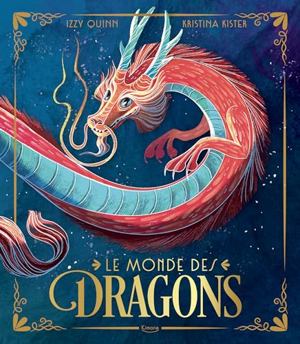 Le Monde des dragons (Paperback)