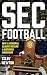 SEC Football: How a Regiona...