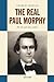 Real Paul Morphy: His Life ...