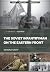 The Soviet Infantryman on t...