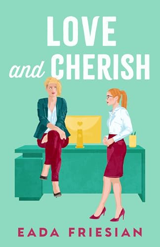Love and Cherish (Kindle Edition)