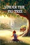 Under The Fig Tree (Roslyn Trilogy Book 1)