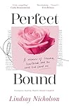Perfect Bound: A ...