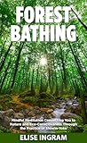 Forest Bathing: M...