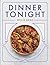Dinner Tonight: Simple Meals Full of Mediterranean Flavor