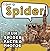 I am a Spider: A Children's Book with Fun and Educational Animal Facts with Real Photos! (I am... Animal Facts)