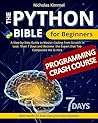 The Python Bible ...