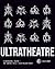 Ultratheatre: Volume 1 / The Sarcoma Cycle + Nasim Bleeds Green