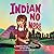 Indian No More