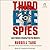 Third Eye Spies: Learn Remote Viewing from the Masters