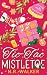 Tic Tac Mistletoe - Alterna...