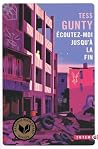 Écoutez-moi jusqu...