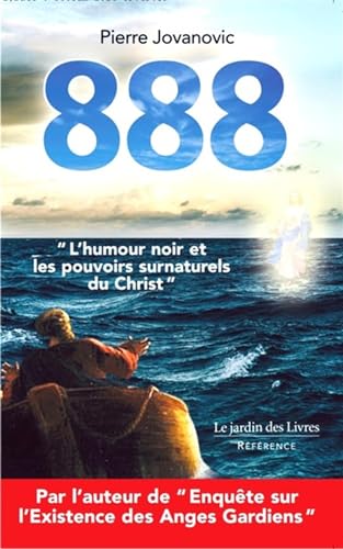 888: « L’humour noir et les pouvoirs surnaturels du Christ » (Paperback)