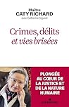 Crimes, délits et...